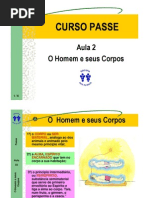 02 O Homem e Seus Corpos