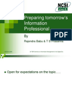 Preparing Tomorrow S Information Professional: Rajendra Babu & T S Prasanna