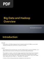 Big Data and Hadoop Overview