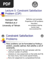 Lecture 5: Constraint Satisfaction Problem (CSP) : Heshaam Faili Hfaili@ut - Ac.ir University of Tehran