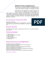 Configuración de Dispositivos de Ruteo y Conmutación de Red