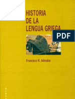 Adrados Francisco R- Historia de La Lengua Griega. Editorial Gredos (1999)