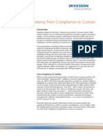 Patient Safety: Evolving From Compliance To Culture