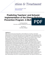 Predicting Teachers' and Schools' Implementation of The Olweus Bullying Prevention Program: A Multilevel Study