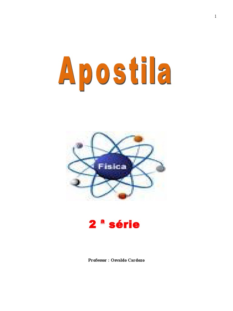 Apostila Física 2serie | PDF | Velocidade | Leis do Movimento de Newton