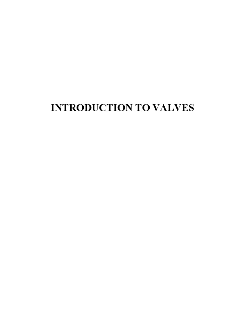 Introduction to Valves and Their Types | PDF