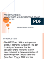 Presentation On Monopolies and Restrictive Trade Practices: Abhilasha, Sangeeta and Diksha