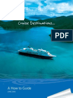 Cruise Destinations A How To Guide