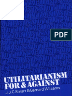 Utilitarianism For and Against