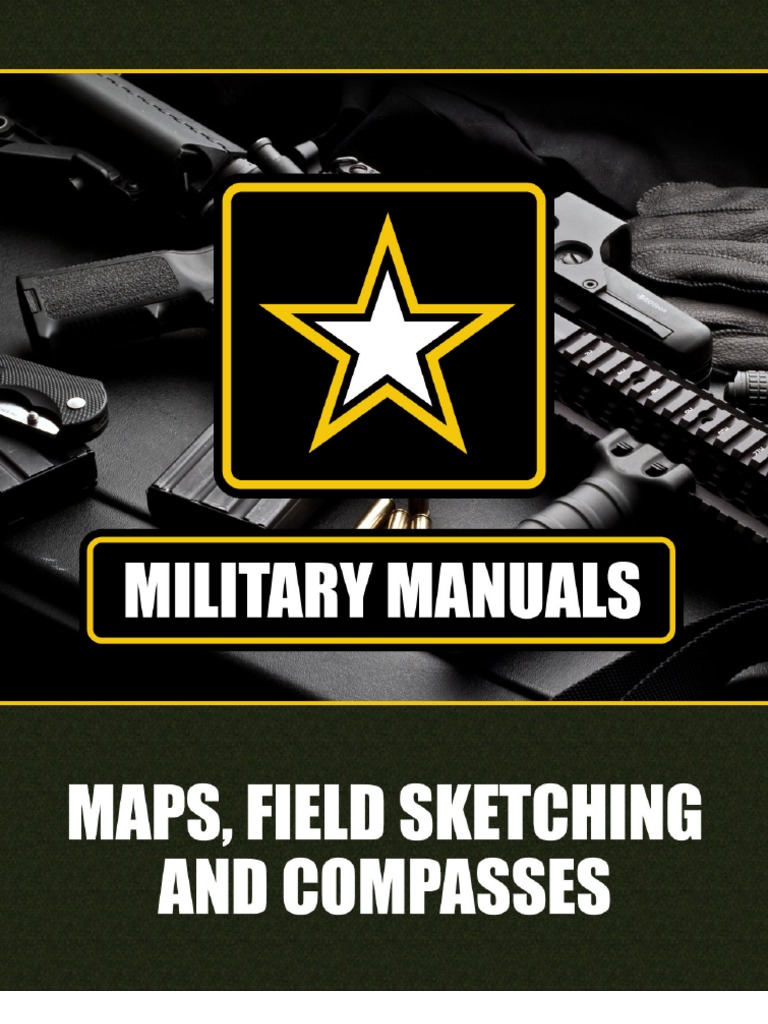 Military Training Manual - MAPS, FIELD SKETCHING AND COMPASSES | PDF ...