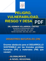 Peligro, Vulnerabilidad, Riesgo Y Desastre: Dr. Genner Villarreal Castro
