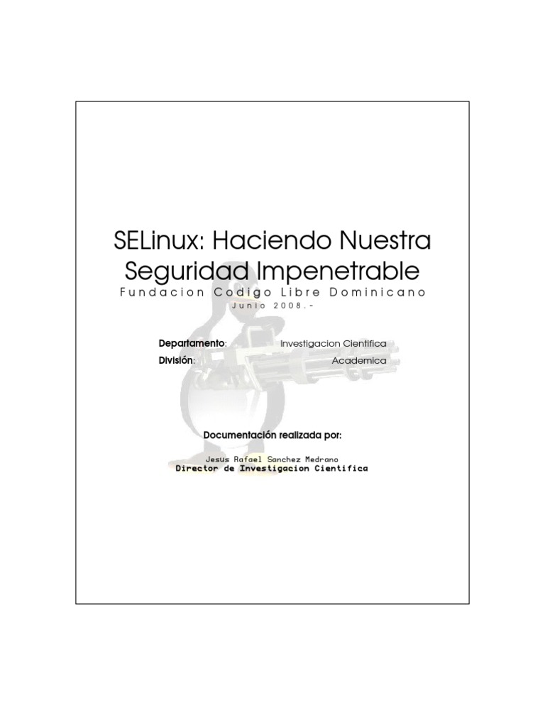Introducción a SELinux y su Seguridad | PDF | Software libre | Archivo ...