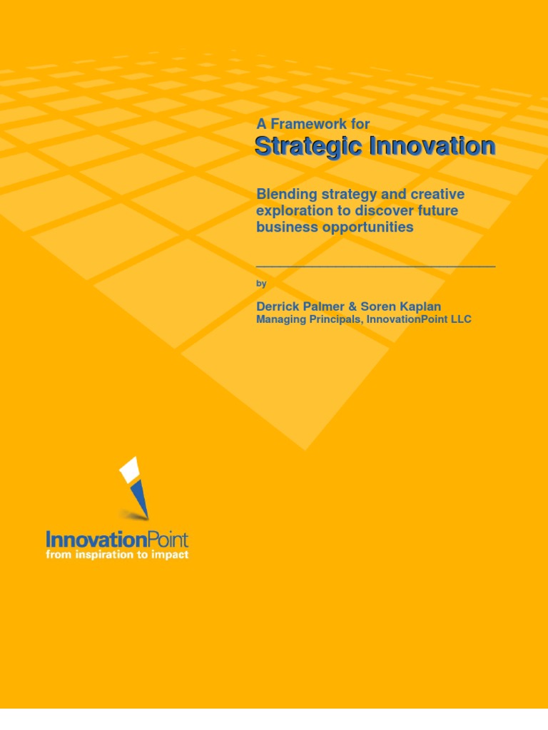 Strategic Innovation Framework Guide | PDF | Innovation | Strategic ...