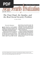 The Trust Fund, The Surplus, and The Real Social Security Problem, Cato Social Security Choice Paper No. 26