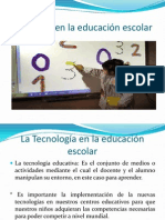 Tecnologia en La Educacion Escolar