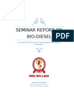 Seminar Report On Bio-Diesel: (In Partial Fulfilment To B.Tech Degree From MMEC, Mullana.)