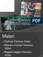 Teknik Pengambilan Gambar (Pengenalan Kamera Video)