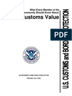 Customs Value: What Every Member of The Trade Community Should Know About