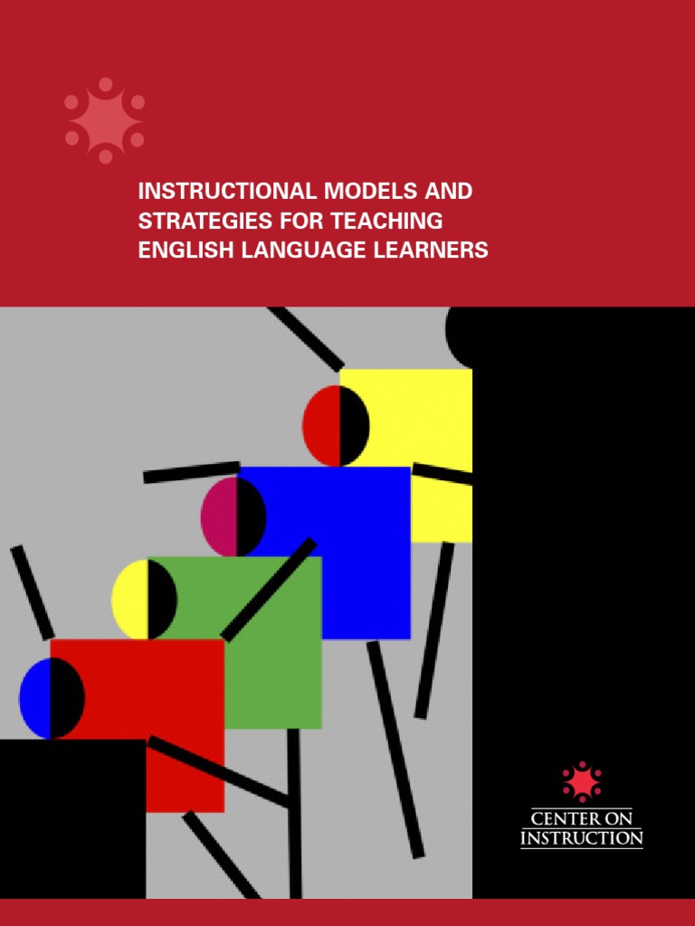 Instructional Models for ELLs English As A Second Or Foreign Language