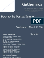 Gatherings: Back To The Basics: Prayer