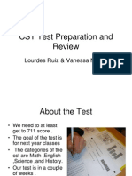 CST Test Preparation and Review: Lourdes Ruiz & Vanessa Nunez