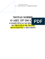 Notas - Art. 557 (Negar SEGUIMENTO de Recurso)