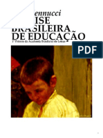A Crise Brasileira Da Educacao de Sud Mennucci