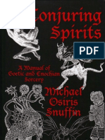 O. Snuffin - Conjuring Spirits Manual of Goetic & Enochian Sorcery