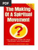 Download The Making of a Spiritual Movement The Untold Story of Paul Twitchell and Eckankar by David C Lane by Radha_Soami SN137011548 doc pdf