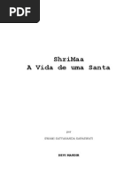 Satyananda Saraswati - Shree Maa - A Vida de Uma Santa