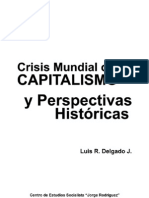 LIBRO Crisis Mundial Del Capitalismo y Perspectivas Históricas