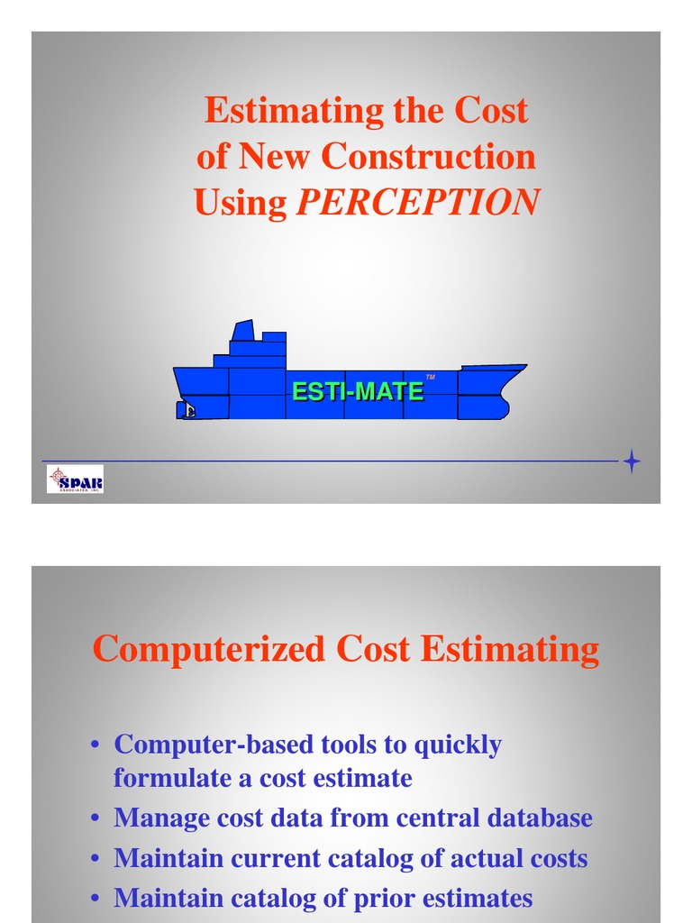 Estimating the Cost of New Construction Deck (Ship) Ships