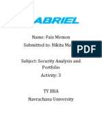Name: Faiz Memon Submitted To: Nikita Ma'am Subject: Security Analysis and Portfolio Activity: 3 Ty Bba Navrachana University