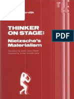 Sloterdijk Peter - Thinker On Stage, Nietzche's Materialism