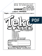 Therml and Chemical Effects of Current Type 1