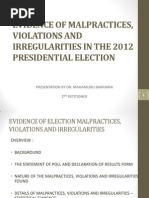 Download Powerpoint Presentation of the Evidence of Irregularities  Malpractices in the 2012 Presidential Election  by Mahamudu Bawumia  SN137160063 doc pdf