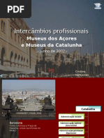 Intercâmbio - Barcelona (2002)