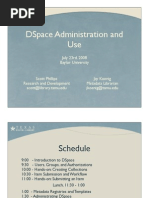 D Space Administration and Use