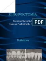 GINGIVECTOMIA