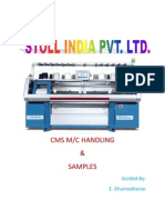 Cms M/C Handling & Samples: Guided By: E. Dhamodharan