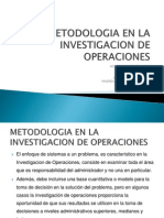 Metodologia en La Investigacion de Operaciones