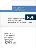Laporan Kasus Movement Disorder (Nahdhiah Zainuddin - 1102090114.UMI)