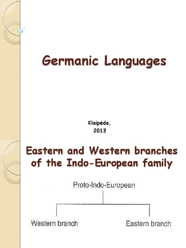 4. Germanic Languages Latin English Language
