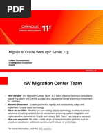 Migrate To Oracle Weblogic Server 11G: Lukasz Romaszewski Isv Migration Consultant Oracle