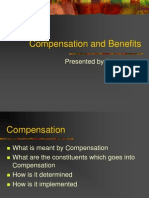 Compensation and Benefits: Presented by B N Nagaraj