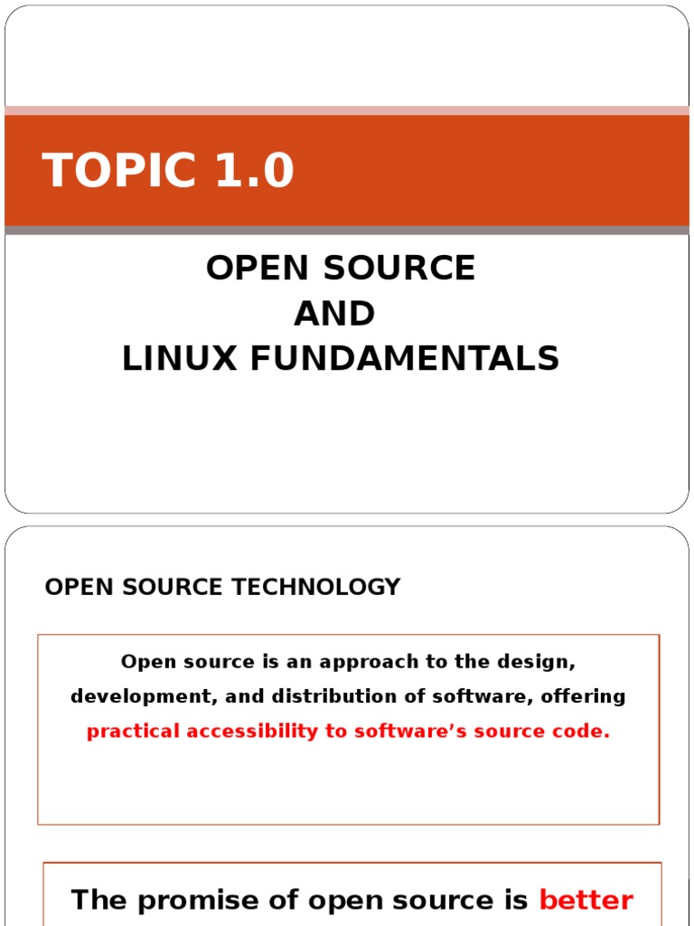 TOPIC 1.0: Open Source AND Linux Fundamentals | PDF