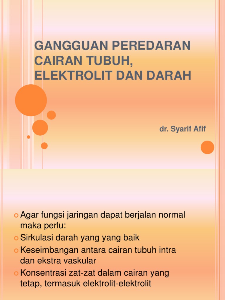 gangguan peredaran cairan tubuh, elektrolit, dan darah.ppt