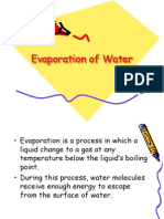 Evaporation of Water