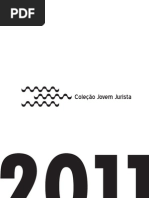 Artigo Coleção Jovem Jurista 2011 - Análise crítica dos mecanismos de prevenção na Lavagem de Dinheiro