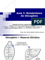 Aula 3 - Metabolismo Do Glicogênio (Farmácia 2013)